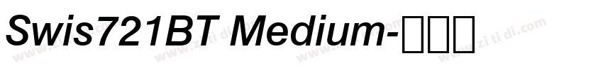 Swis721BT Medium字体转换